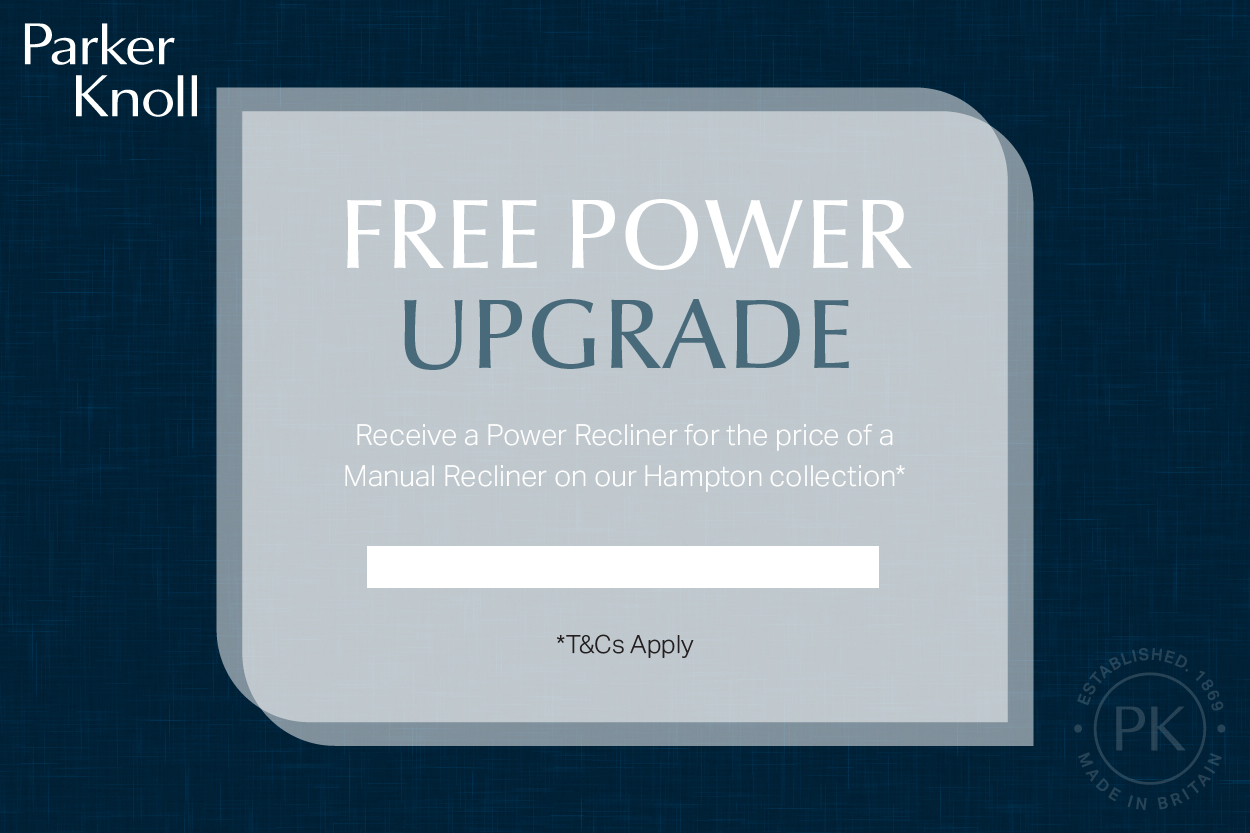 parker knoll free power upgrade